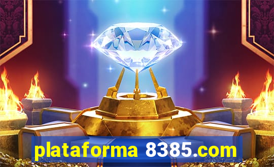 plataforma 8385.com